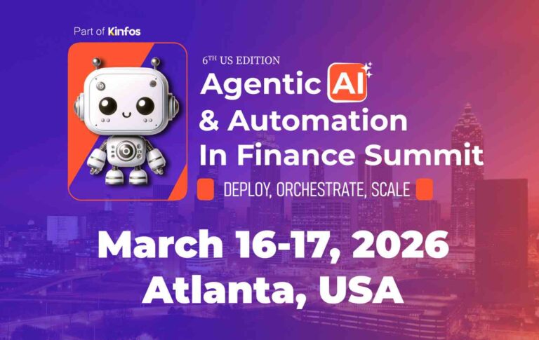 Agentic AI & Automation in Finance Summit 2026: Atlanta, USA - Gazet ...